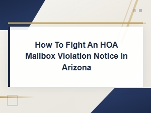 Fighting an Hoa Mailbox Violation in Arizona